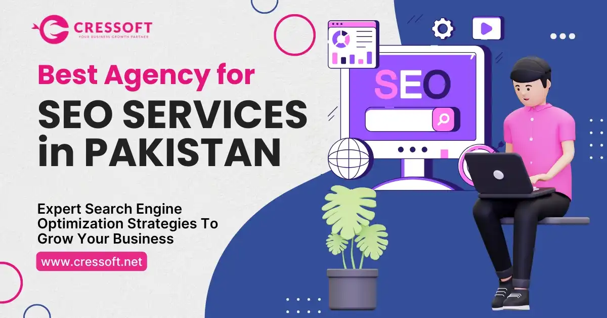 Best Agency for SEO Services in Pakistan