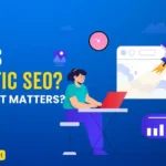 What is Semantic SEO